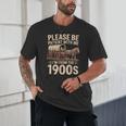 Please Be Patient With Me I'm From The 1900s Retro Humor Unisex T-Shirt