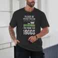 Please Be Patient With Me I'm From The 1900s Vintage Ox Unisex T-Shirt Please Be Patient With Me I'm From The 1900s Vintage Ox Unisex T-Shirt