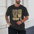Please Be Patient With Me I'm From The 1900s Womens Shirt Unisex T-Shirt