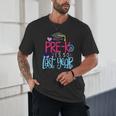 Pre-K Is So First Year Shirt Kids School Graduation Cute Unisex T-Shirt