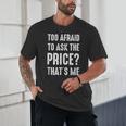 Sarcastic Budget Shopper Introvert Shopping Humor Unisex T-Shirt