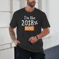 Senior 2018 Shirt I'm Like 2018 Done Class Graduation Unisex T-Shirt