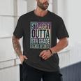Straight Outta 6th Grade Class Of 2022 School Graduation Unisex T-Shirt