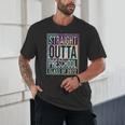 Straight Outta Preschool Class Of 2022 School Graduation Unisex T-Shirt