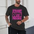 Straight Outta Preschool Class Graduation Pink Unisex T-Shirt