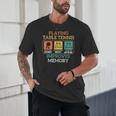 Table Tennis Impoves Memory Funny Ping Pong Unisex T-Shirt Table Tennis Impoves Memory Funny Ping Pong Unisex T-Shirt