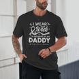 I Wear In Memory Of My Daddy Lung Cancer Unisex T-Shirt
