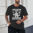I Went Outside Once Introverts Joke Social Loner Unisex T-Shirt I Went Outside Once Introverts Joke Social Loner Unisex T-Shirt
