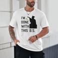I'm Done With This BS College Graduation Shirt Unisex T-Shirt
