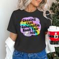 Chasing That Scholastic Book Fair High Book Lovers Unisex T-Shirt