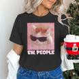 Cool Cat Meme Ew People Anti Social Introvert Cute Cat Unisex T-Shirt Cool Cat Meme Ew People Anti Social Introvert Cute Cat Unisex T-Shirt