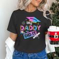My Daddy Did It Tee Graduation Graduated Dad Proud Children Unisex T-Shirt