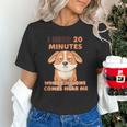 Dog Introvert I Need 20 Minutes Where No One Comes Unisex T-Shirt
