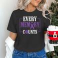 Every Memory Counts Alzheimer's Awareness Dementia Unisex T-Shirt Every Memory Counts Alzheimer's Awareness Dementia Unisex T-Shirt