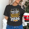 This Girl Got Her Masters Degree Graduation Mastered It 2026 Unisex T-Shirt