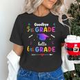 Goodbye 5th Grade Graduation Class Of 2023 Hello 6th Grade Unisex T-Shirt