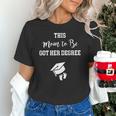 Graduation Pregnancy Announcement Shirt For Expectant Women Unisex T-Shirt