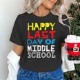 Happy Last Day Of Middle School Graduation Unisex T-Shirt