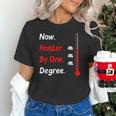 Now Hotter By One Degree Shirt Graduation For Her 2020 Unisex T-Shirt