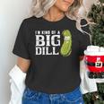 I'm Kind Of a Big Dill Graduation Shirt Unisex T-Shirt