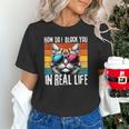 Introvert Cat How Do I Block You Retro Cat Sarcastic Men Women Girls Unisex T-Shirt