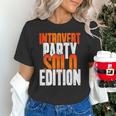 Introvert Party Solo Edition Sarcastic People Hater Unisex T-Shirt Introvert Party Solo Edition Sarcastic People Hater Unisex T-Shirt