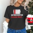 Introverted Please Wait Introvert Saying Sarcasm Unisex T-Shirt Introverted Please Wait Introvert Saying Sarcasm Unisex T-Shirt