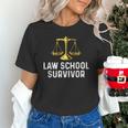 Law School Survivor Humor Law School Graduation Quote Unisex T-Shirt