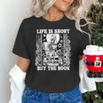 Life Is Short Buy The Book Introvert Skeleton Reading Unisex T-Shirt Life Is Short Buy The Book Introvert Skeleton Reading Unisex T-Shirt