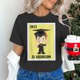 Mexican For Graduation El Graduado 2023 Unisex T-Shirt