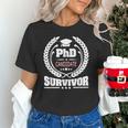 PhD Survivor Doctorate Graduate Shirt Graduation Unisex T-Shirt