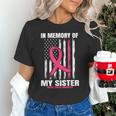 Pink In Memory Of Sister Breast Cancer Awareness Flag Shirts Unisex T-Shirt Pink In Memory Of Sister Breast Cancer Awareness Flag Shirts Unisex T-Shirt
