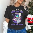 Please Be Patient With Me I'm From The 1900s Gamer Gaming Unisex T-Shirt Please Be Patient With Me I'm From The 1900s Gamer Gaming Unisex T-Shirt