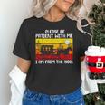 Please Be Patient With Me I'm From The 1900s Vintage Sun Set Unisex T-Shirt
