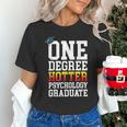 Psychology Graduation Shirt Hotter By One Degree University Unisex T-Shirt