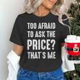 Sarcastic Budget Shopper Introvert Shopping Humor Unisex T-Shirt
