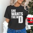 She Wants The MD Shirt Medical Graduation Doctor Unisex T-Shirt