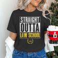 Straight Outta Law School Graduation Tshirt Law School Unisex T-Shirt