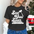 Sue You Soon Law Student School Graduation Unisex T-Shirt