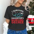 I Survived My Daughter's Nurse Degree School Graduation Unisex T-Shirt