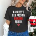 I Survived Her Passing Nursing School Graduation Unisex T-Shirt