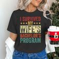 i Survived My Wife Bachelor's Degree Wife Graduation Unisex T-Shirt