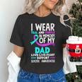 Teal & Purple In Memory Of My Dad Suicide Prevention Unisex T-Shirt Teal & Purple In Memory Of My Dad Suicide Prevention Unisex T-Shirt