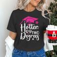 Two Degrees Hotter Graduation 2025 Diploma College Masters Unisex T-Shirt