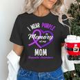 I Wear Purple In Memory For My Mom Dementia Awareness Unisex T-Shirt