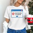 Anti Social Introvert Social Interaction Not Supported Unisex T-Shirt