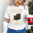 You Can't Scare Me I'm From The 1900s Vintage Camera Unisex T-Shirt You Can't Scare Me I'm From The 1900s Vintage Camera Unisex T-Shirt