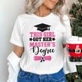 This Girl Got Her Masters Degree Graduation Mastered It 2024 Unisex T-Shirt
