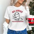 Go Away I´m Introverting Stay Home Socially Awkward Unisex T-Shirt Go Away I´m Introverting Stay Home Socially Awkward Unisex T-Shirt