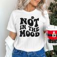Not In The Mood Anti Social Introvert Sarcastic Retro Unisex T-Shirt Not In The Mood Anti Social Introvert Sarcastic Retro Unisex T-Shirt